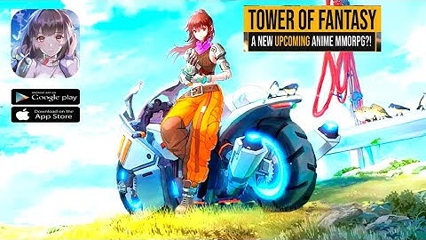 Tower of Fantasy Release Beta Test on 15th April In China  [ iOS & Android ]