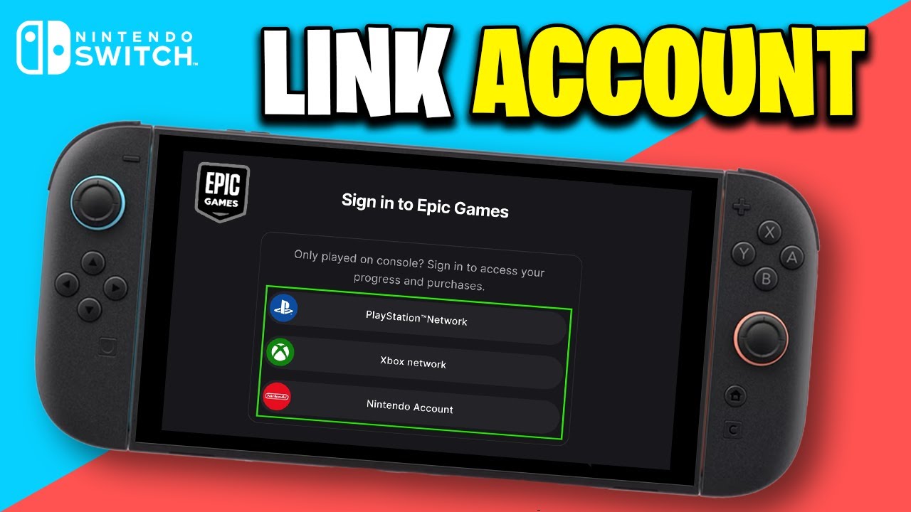 How To Link Your Epic Games Account To Nintendo Switch - Connect Epic