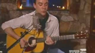 Video thumbnail of "Dave Matthews - AOL Sessions - Crush"