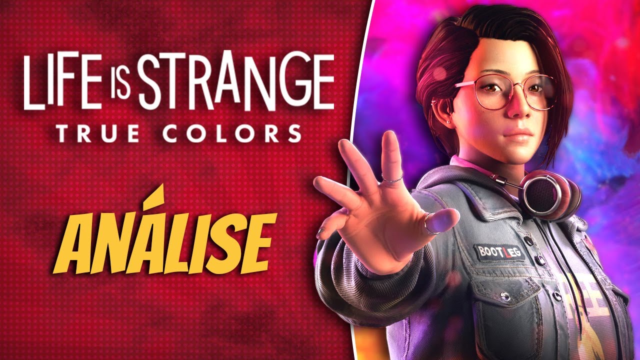 Life Is Strange: True Colors - Análise