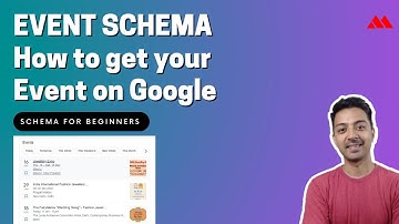 Event Schema Guide - How to add Event Schema on your WordPress website