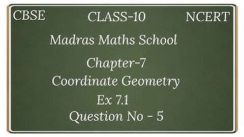 Cbse class10 NCERT maths chapter 7 Coordinate Geometry EX. 7.1 Q.No : 5 IN TAMIL