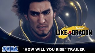 Yakuza: Like a Dragon | How Will You Rise?