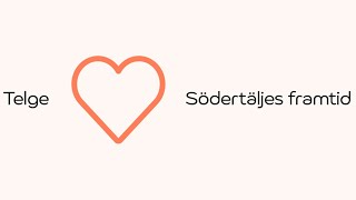 Telge Hjärta Södertäljes Framtid Hovsjö