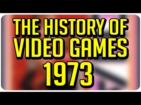 The History of Video Games: 1973