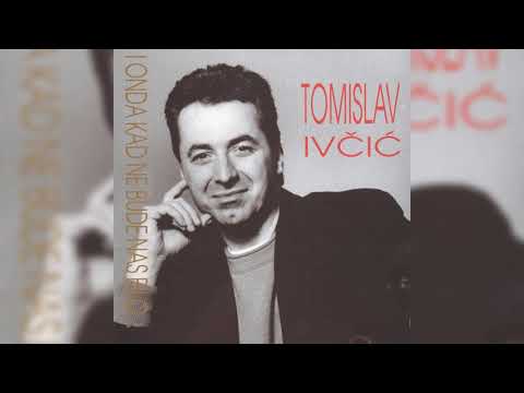 TOMISLAV IVČIĆ - KALELARGA