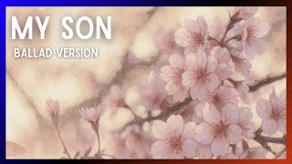 Download Lagu Hadania - My Son | Ballad Version MP3 Download Lagu Hadania - My Son | Ballad Version MP3