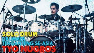 Tyo Nugros - Solo Drum | The Best of @Dewa19  Concert