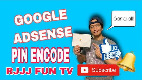 HOW TO ENTER  PIN CODE IN GOOGLE ADSENSE ACCOUNT /PAANO MAG ENCODE NG GOOGLE ADSENSE PIN CODE