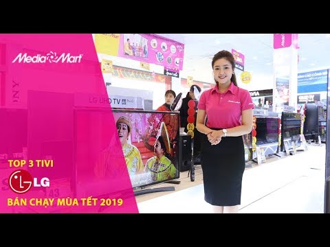 Top 3 tivi LG bán chạy mùa tết 2019