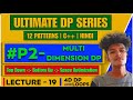 L19 - Multi Dimensional DP | Arrange Balls | 4D DP | Why Time Detail Is Crucial? | Bottom Up 3 Ways