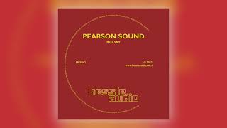 Pearson Sound - Red Sky [Hessle Audio]