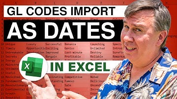 Excel - GL Codes Imported as Dates: Episode 1506