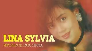 Sepondok Dua Cinta Lina Sylvia Original Dangdut Full Album