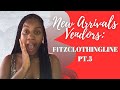 FITZCLOTHINGLINE NEW ARRIVALS VENDORS PT.5 || FREE USA WHOLESALE CLOTHING VENDORS FOR YOU