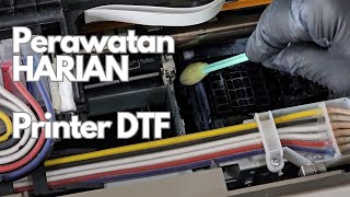 DAILY MAINTENANCE OF THE PRINTGAZER A3 L1800 DTF PRINTER