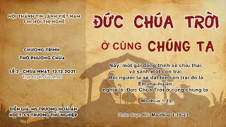 HTTL THỊ NGHÈ - Chương Trình Thờ Phượng Chúa - 12/12/2021