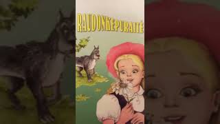3 dalis. RAUDONKEPURAITĖ - pasaka vaikams