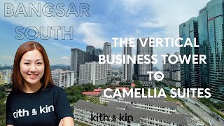 [Bangsar South] Walking from Vertical Business Tower to Camellia Service Suites + House Tour