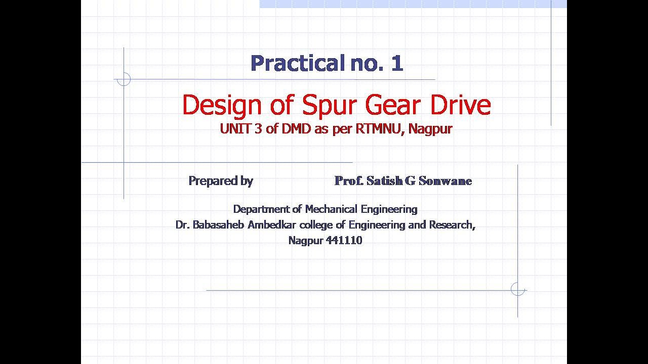 Practical No. 1 Design of Spur gear Drives YouTube