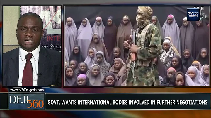 DEJI360 EP 131 Part 2: Nigerian Government in talks with Boko Haram for release of more girls