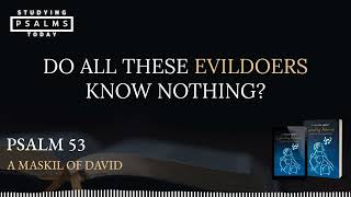 Psalm 53 Scripture Reading Lyrics by Adonai Chapter 05 Verse