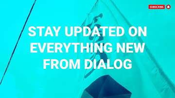 Dialog Axiata - YouTube Intro