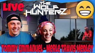 Tommy Emmanuel  Merle Travis Medley (live) THE WOLF HUNTERZ Reactions