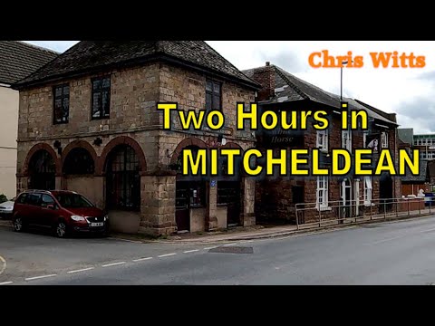 Two Hours in Mitcheldean