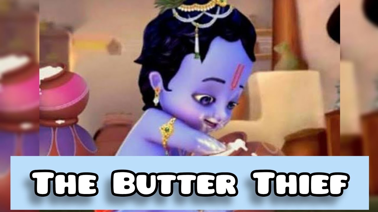♥️The Butter Thief story♥️ - YouTube