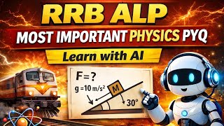 RRB ALP 2025 CBT 1 Physics most important PYQ #rrbalp2025 #rrbgroupd #rrb