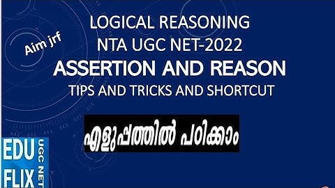 NTA UGC NET LOGICAL REASONING- ASSERTION AND REASON IN MALAYALAM
