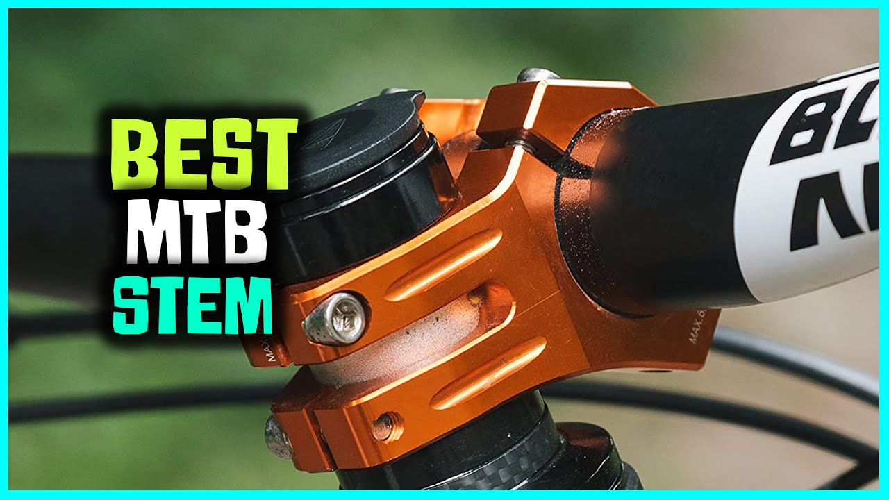 Top 5 Best MTB Stems for 1.25 