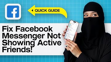 Hoe u kunt oplossen dat Facebook Messenger geen actieve vrienden weergeeft | Stapsgewijze oplossi...