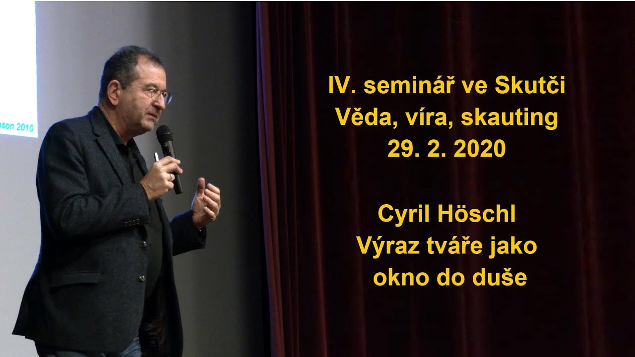 Cyril Höschl - Výraz tváře jako okno do duše