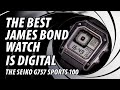 The best james bond watch is digital  the seiko g757 sports 100