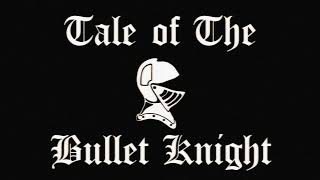 Tale of the Bullet Knight - Official Gameplay Trailer screenshot 3