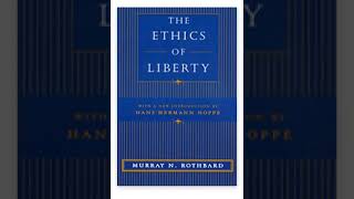 The Ethics of Liberty | Wikipedia audio article