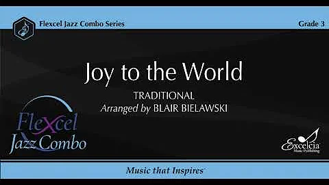 Joy to the World (Flexcel Jazz Combo) - Arranged b...
