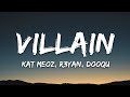 Kat meoz r3yan dooqu  villain lyrics 7clouds release