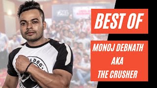 Best of Monoj Debnath aka &quot;THE CRUSHER&quot; | Bulldog Armwrestling
