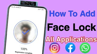 How To Add Face Lock On Application ||  ऐप पर फेस लॉक कैसे लगाएं screenshot 1