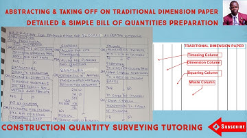 ABSTRACTING & TAKING OFF ON TRADITIONAL DIMENSION PAPER IN BILL OF QUANTITIES ;BoQ
