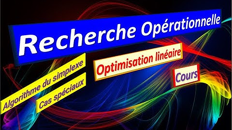 CM 6 _  #Algorithme du simplexe _ Cas spéciaux