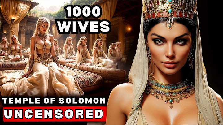 This is What Life Was Like in SOLOMON'S TEMPLE: How Solomon Managed 1,000 Wives