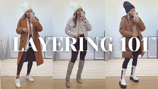 How To Layer For Winter | LAYERING 101