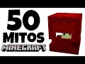 50 Mitos de Minecraft, ¿Serán Ciertos o Falsos?