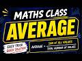 Average Concepts and Questions | AISSEE Maths Class by Shailendra Singh | RMS Class 6 &amp; 9