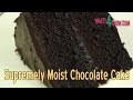 Moist Chocolate Cake Recipe - How to Make the Best Chocolate Cake Ever! @Whats4Chow