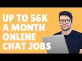 5 Work-From-Home Chat Jobs Up to $6k/Month Non-Phone Hiring 2021